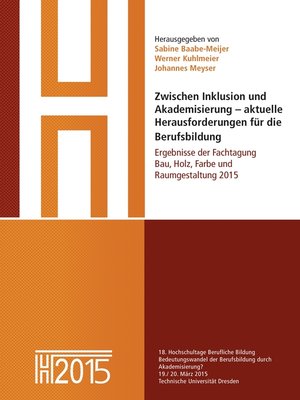 cover image of Zwischen Inklusion und Akademisierung – aktuelle Herausforderungen für die Berufsbildung